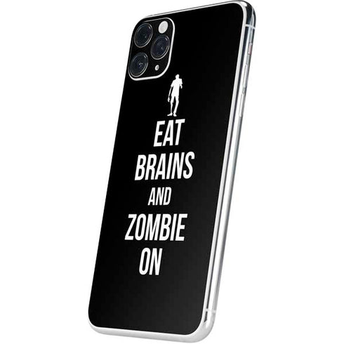 Eat Brains and Zombie On Black iPhone 11 Pro Max Skin