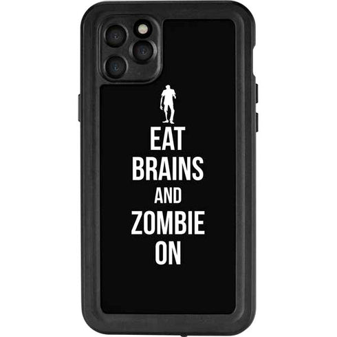 Eat Brains and Zombie On Black iPhone 11 Pro Max Waterproof Case