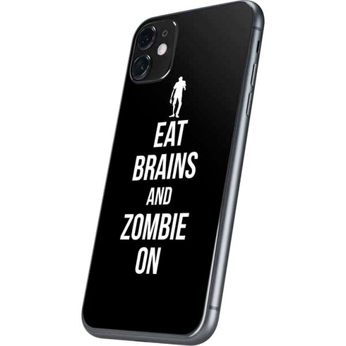 Eat Brains and Zombie On Black iPhone 11 Skin