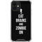 Eat Brains and Zombie On Black iPhone 12 Clear Case