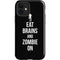Eat Brains and Zombie On Black iPhone 12 Impact Case