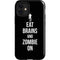 Eat Brains and Zombie On Black iPhone 12 Mini Impact Case