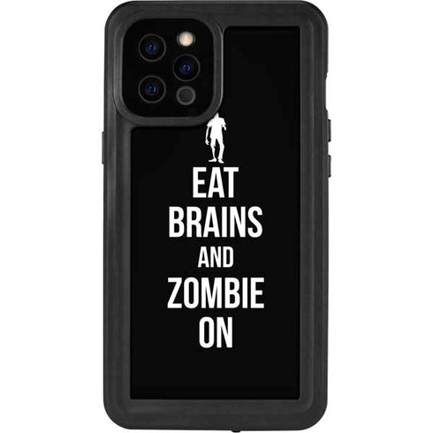Eat Brains and Zombie On Black iPhone 12 Pro Max Waterproof Case