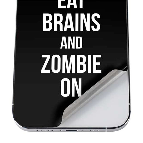 Eat Brains and Zombie On Black iPhone 12 Pro Skin