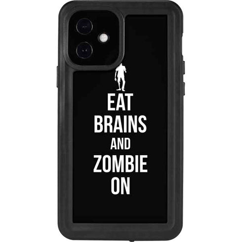 Eat Brains and Zombie On Black iPhone 12 Waterproof Case