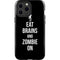 Eat Brains and Zombie On Black iPhone 13 Pro Max Impact Case