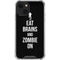 Eat Brains and Zombie On Black iPhone 14 Plus Clear Case