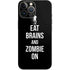 Eat Brains and Zombie On Black iPhone 14 Pro Max Skin