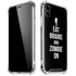 Eat Brains and Zombie On Black iPhone XS Max Clear Case