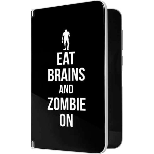 Eat Brains and Zombie On Black Surface Duo Skin
