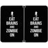 Eat Brains and Zombie On Black Surface Duo Skin