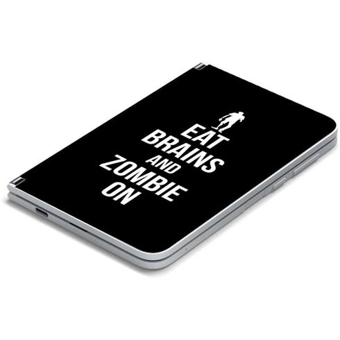 Eat Brains and Zombie On Black Surface Duo Skin