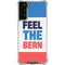 Feel The Bern Galaxy S21 FE Clear Case