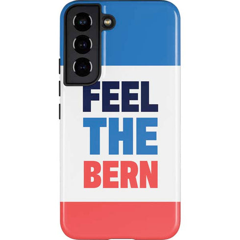 Feel The Bern Galaxy S22 Pro Case