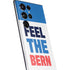 Feel The Bern Galaxy S22 Ultra Skin