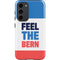 Feel The Bern Galaxy S23 Plus Pro Case