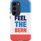 Feel The Bern Galaxy S23 Pro Case
