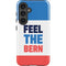 Feel The Bern Galaxy S24 Plus Impact Case