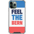 Feel The Bern iPhone 12 Pro Max Clear Case