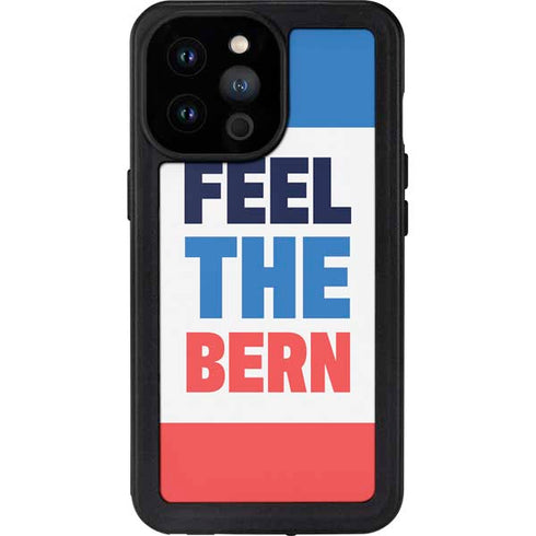 Feel The Bern iPhone 14 Pro Max Waterproof Case