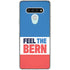 Feel The Bern LG Stylo 6 Clear Case