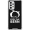 Feel The Bern Outline Galaxy A53 5G Clear Case