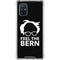 Feel The Bern Outline Galaxy A71 5G Clear Case