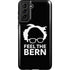Feel The Bern Outline Galaxy S21 FE Pro Case