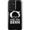 Feel The Bern Outline Galaxy S21 Ultra 5G Pro Case