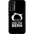 Feel The Bern Outline Galaxy S22 Plus Pro Case