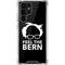Feel The Bern Outline Galaxy S22 Ultra Clear Case