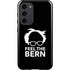 Feel The Bern Outline Galaxy S23 Plus Pro Case