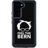 Feel The Bern Outline Galaxy S23 Waterproof Case