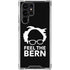 Feel The Bern Outline Galaxy S24 Ultra Clear Case