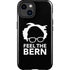 Feel The Bern Outline iPhone 14 Plus Impact Case