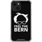 Feel The Bern Outline iPhone 14 Plus Clear Case