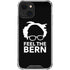 Feel The Bern Outline iPhone 14 Plus Clear Case
