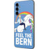 Feel The Bern Unicorn Galaxy A14 5G Skin