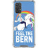 Feel The Bern Unicorn Galaxy A32 5G Clear Case