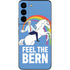 Feel The Bern Unicorn Galaxy S22 Skin