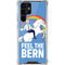 Feel The Bern Unicorn Galaxy S22 Ultra Clear Case