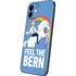 Feel The Bern Unicorn iPhone 12 Skin