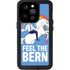 Feel The Bern Unicorn iPhone 14 Pro Waterproof Case