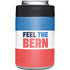 Feel The Bern Yeti Colster Can Insulator Skin