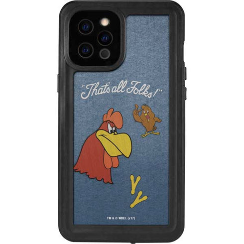 Looney Tunes Foghorn Leghorn Thats All Folks iPhone 12 Pro Max Waterproof Case