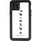 Warner Bros FRIENDS iPhone 11 Pro Max Waterproof Case