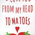 From My Head Tomatoes iPhone XR Skin