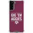Texas A&M University Gig Em Aggies Galaxy S21 Plus 5G Clear Case