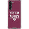 Texas A&M University Gig Em Aggies Galaxy S23 Plus Clear Case