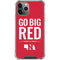 University of Nebraska Go Big Red iPhone 11 Pro Max Clear Case